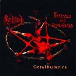 Prohibitory : Possessed and Dismembered